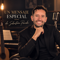 Un mensaje especial de Sebastián